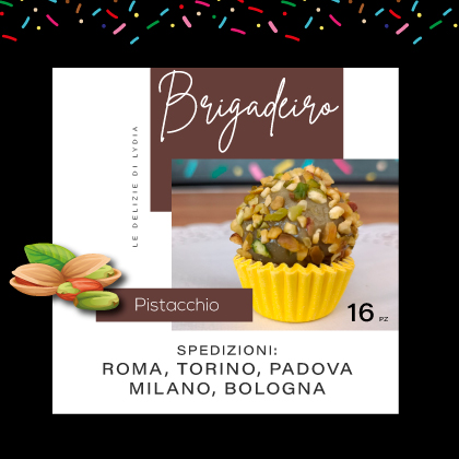 BRIGADEIRO AL PISTACCHIO/PISTACHE